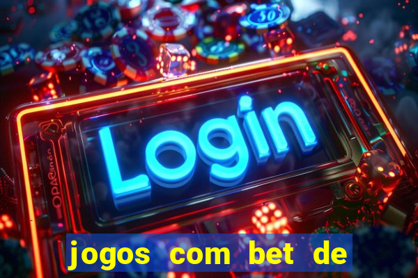 jogos com bet de 1 centavo